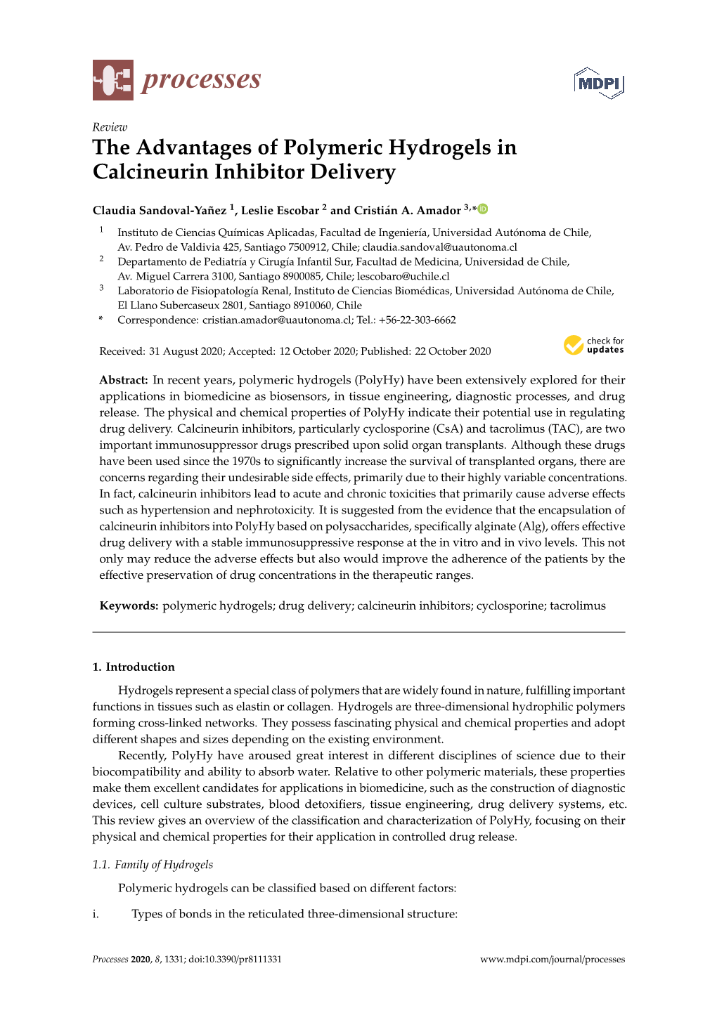 The Advantages of Polymeric Hydrogels in Calcineurin Inhibitor Delivery