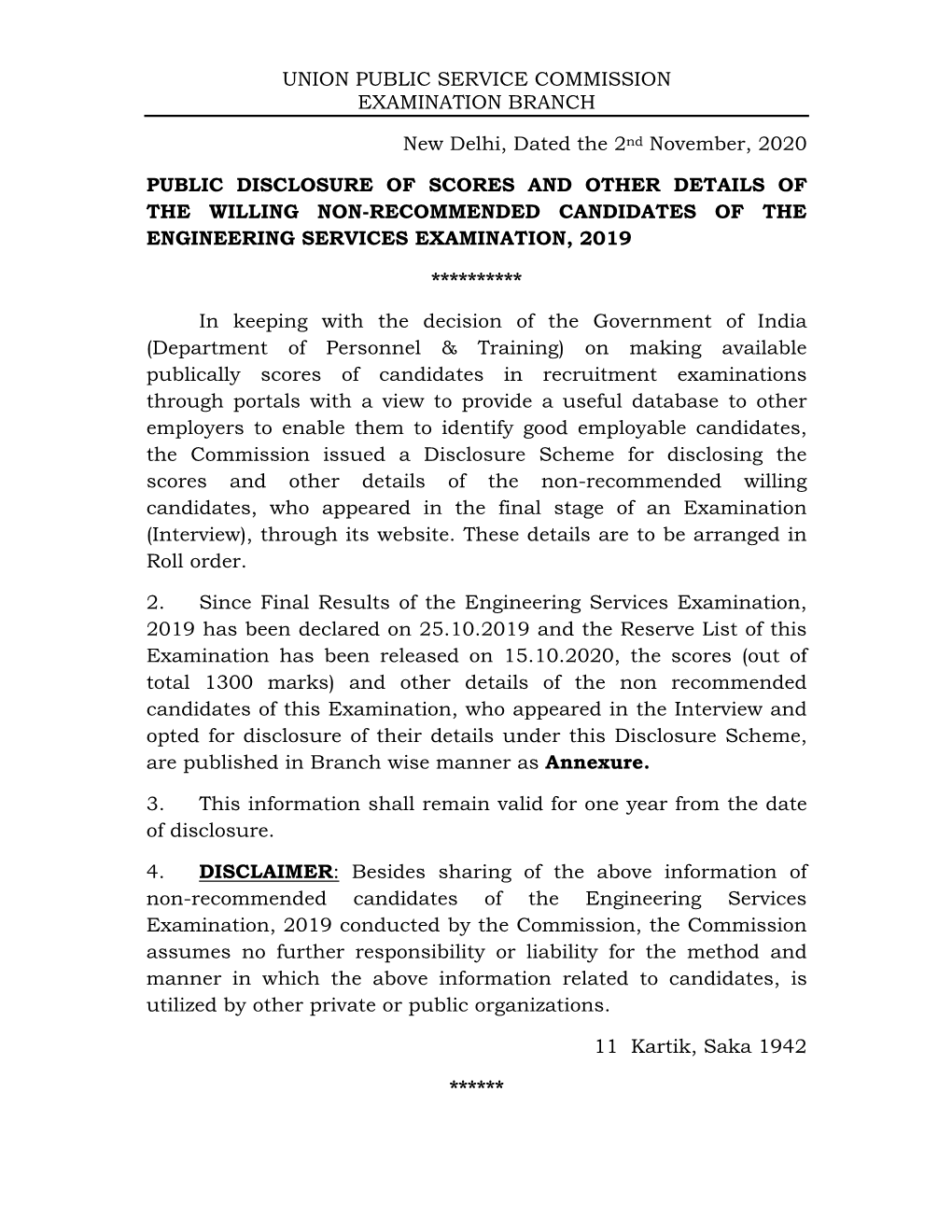 UNION PUBLIC SERVICE COMMISSION EXAMINATION BRANCH New Delhi, Dated the 2Nd November, 2020 PUBLIC DISCLOSURE of SCORES and OTHER