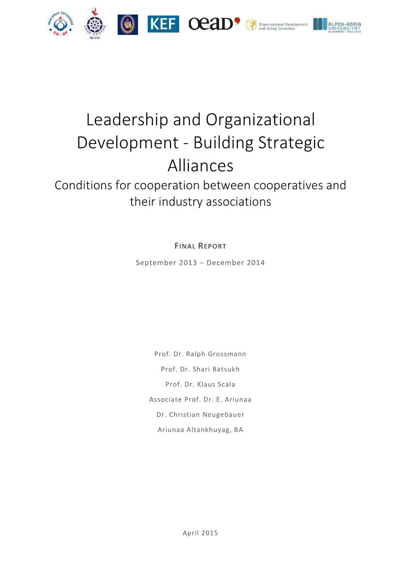 Leadership and Organizational Development - Building Strategic Alliances Conditions for Cooperation Between Cooperatives and Their Industry Associations