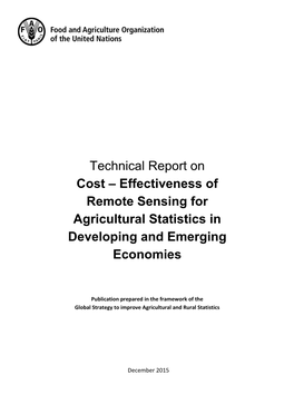 Technical Report on Cost – Effectiveness of Remote Sensing for Agricultural Statistics in Developing and Emerging Economies