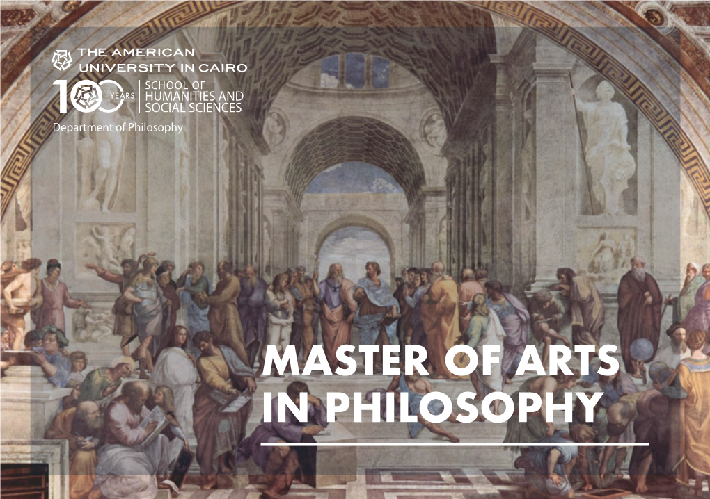 MASTER of ARTS in PHILOSOPHY OUR PROGRAM Program