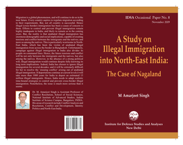 A Study on Illegal Immigration Into North-East India: the Case of Nagaland