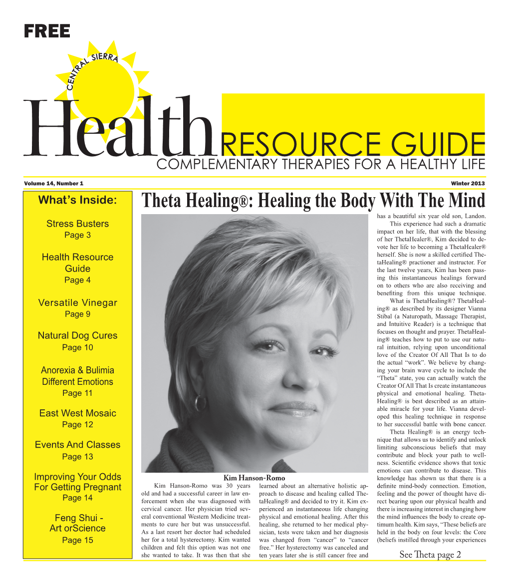 Theta Healing®: Healing the Body with the Mind Has a Beautiful Six Year Old Son, Landon