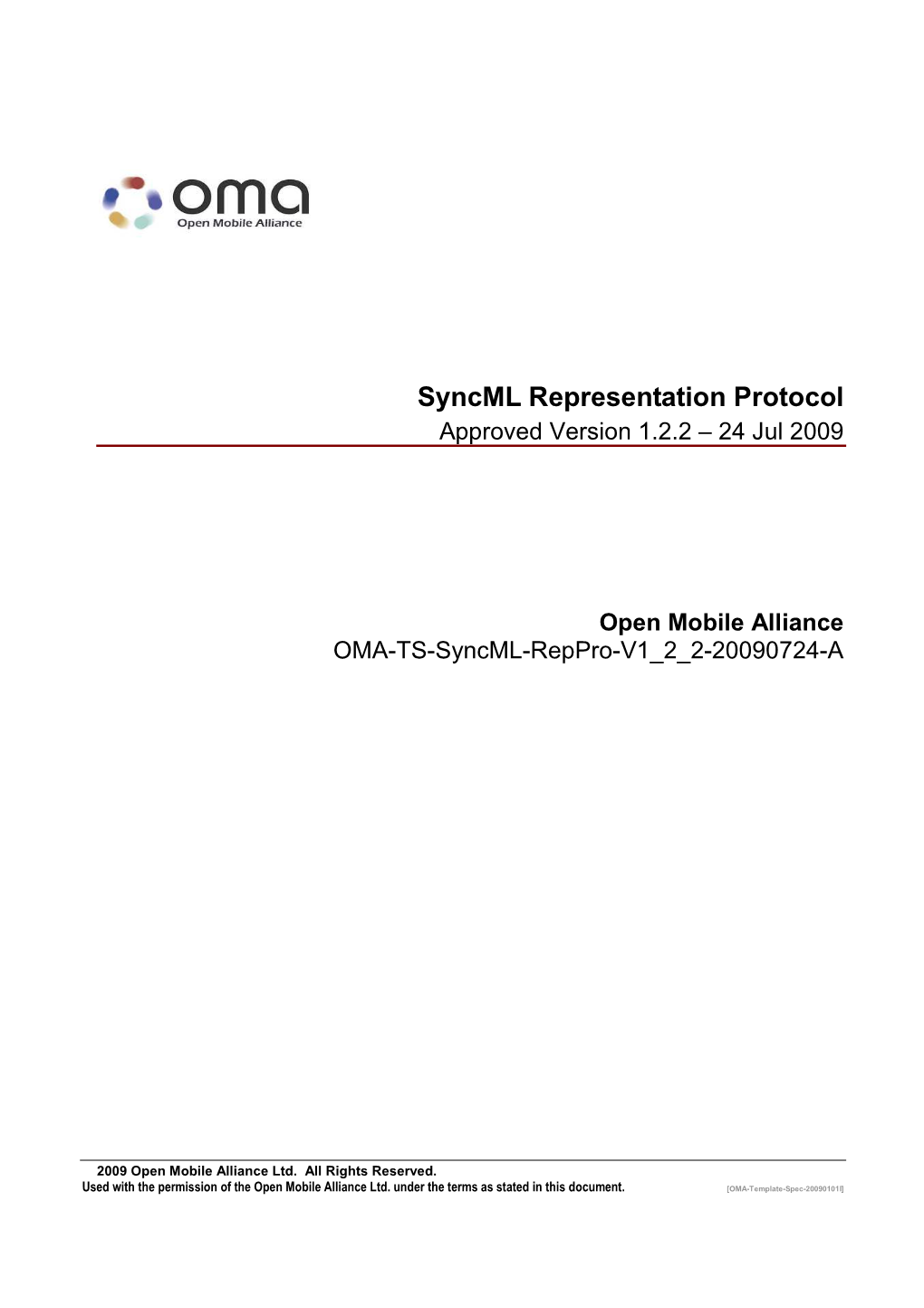 Syncml Representation Protocol Approved Version 1.2.2 – 24 Jul 2009