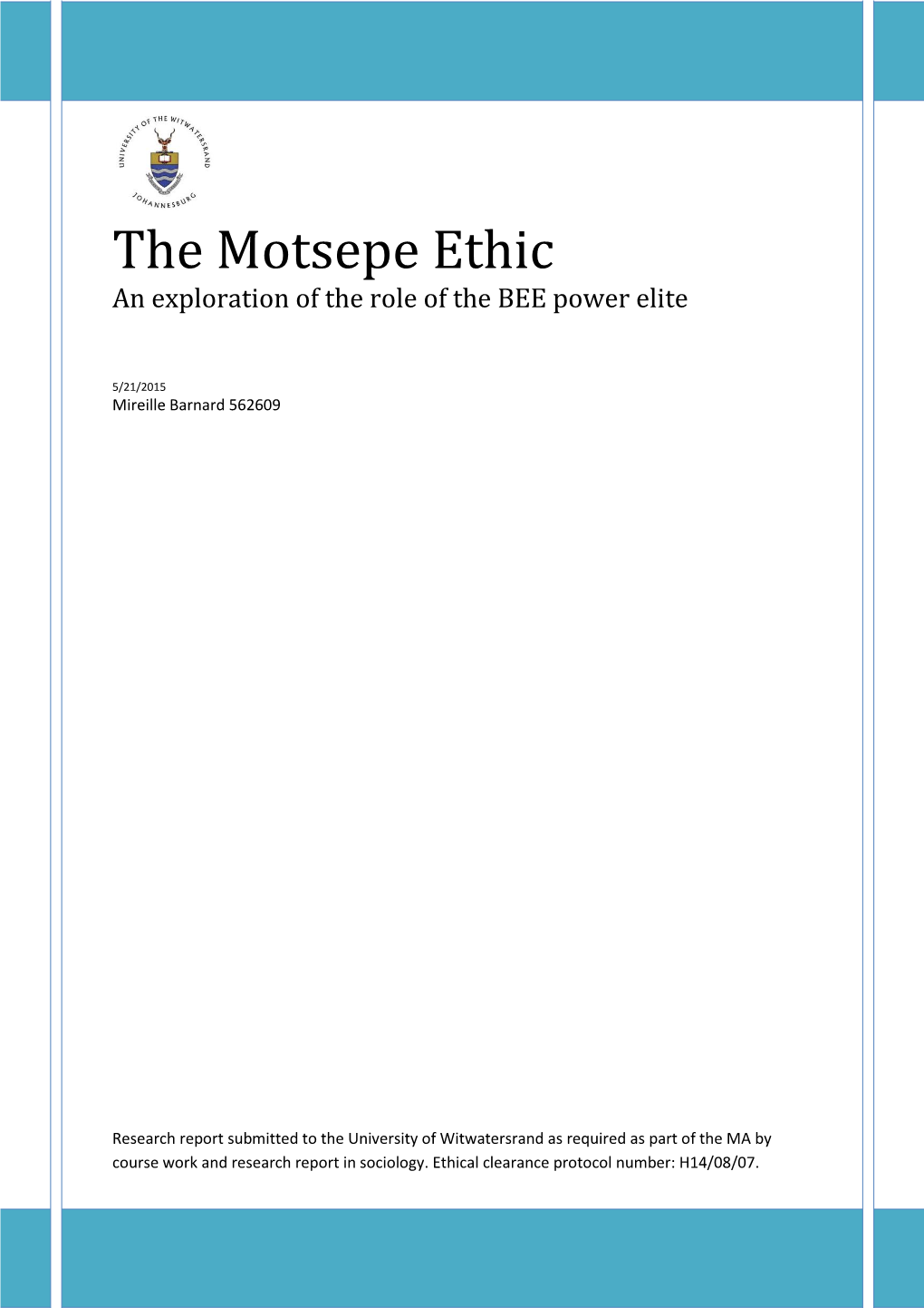 The Motsepe Ethic an Exploration of the Role of the BEE Power Elite