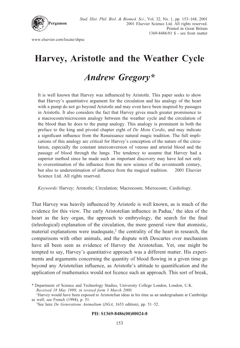 Harvey, Aristotle and the Weather Cycle Andrew Gregory*
