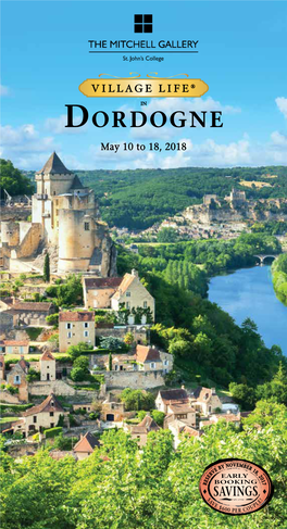 Village Life in Dordogne, May 10 to 18, 2018
