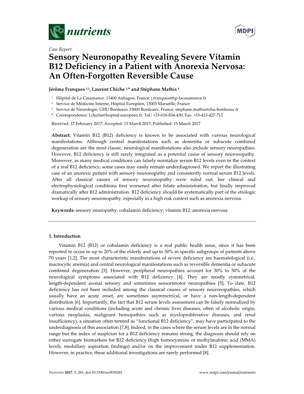 Sensory Neuronopathy Revealing Severe Vitamin B12 Deficiency in a Patient with Anorexia Nervosa: an Often‐Forgotten Reversible Cause