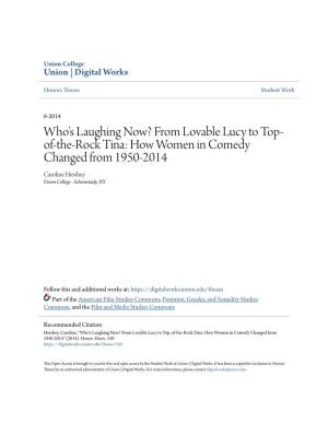 Who's Laughing Now? from Lovable Lucy to Top-Of-The-Rock Tina: How Women in Comedy Changed from 1950-2014" (2014)