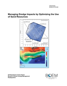 Managing Dredge Impacts by Optimizing the Use of Sand Resources
