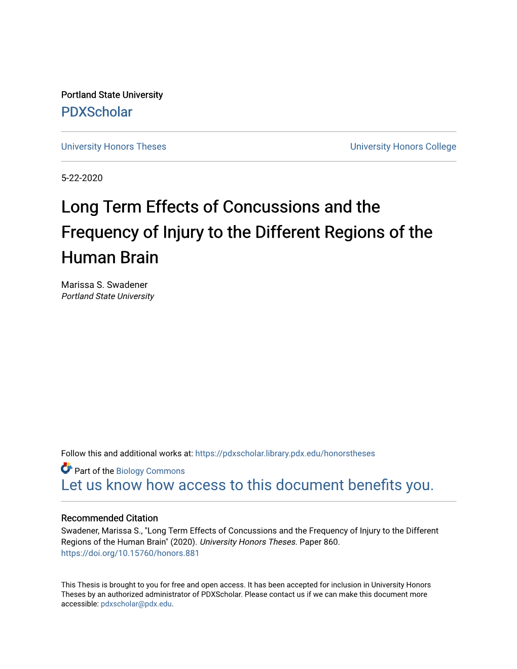 Long Term Effects of Concussions and the Frequency of Injury to the Different Regions of the Human Brain