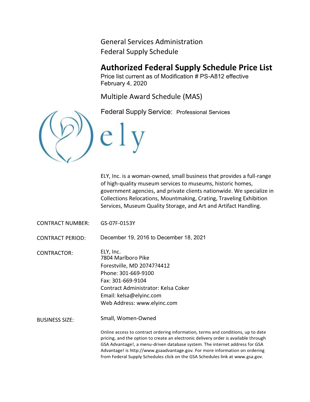 Authorized Federal Supply Schedule Price List Price List Current As of Modification # PS-A812 Effective February 4, 2020 Multiple Award Schedule (MAS)