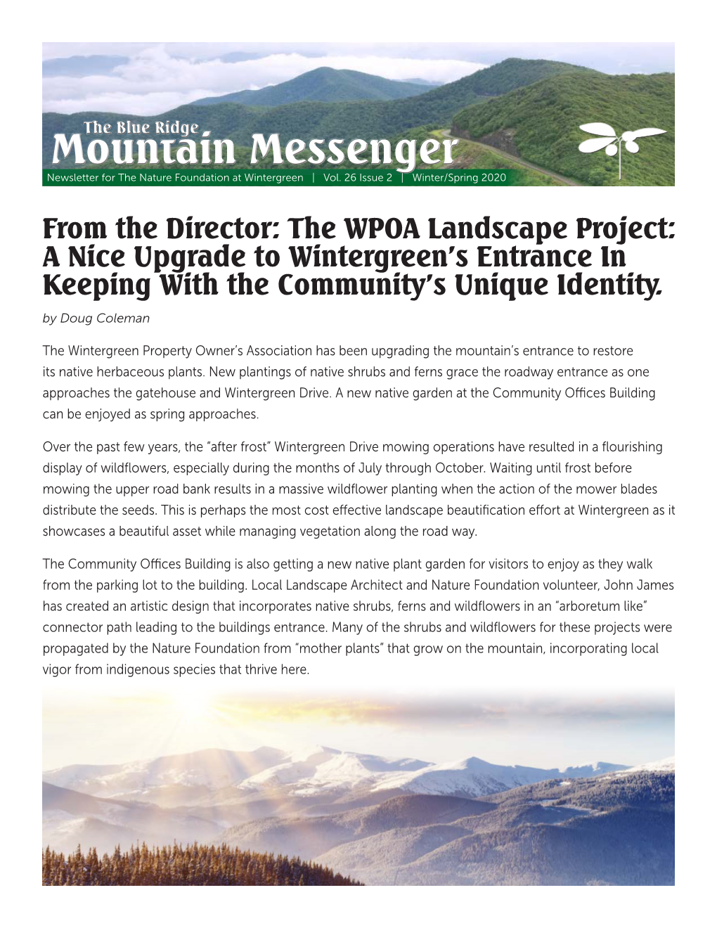 The WPOA Landscape Project: a Nice Upgrade to Wintergreen’S Entrance in Keeping with the Community’S Unique Identity
