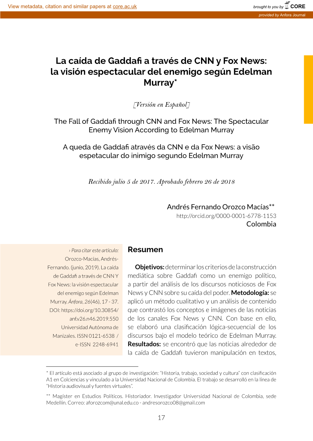 La Caída De Gaddafi a Través De CNN Y Fox News: La Visión Espectacular Del Enemigo Según Edelman Murray*1