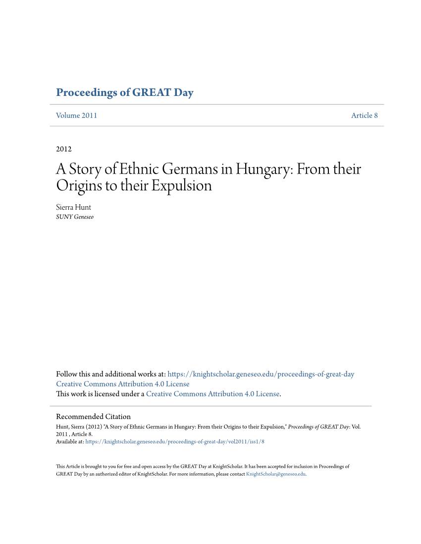 A Story of Ethnic Germans in Hungary: from Their Origins to Their Expulsion Sierra Hunt SUNY Geneseo