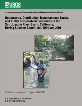 Occurrence, Distribution, Instantaneous Loads, and Yields of Dissolved Pesticides in the San Joaquin River Basin, California, During Summer Conditions, 1994 and 2001