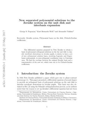 New Separated Polynomial Solutions to the Zernike System on the Unit Disk and Interbasis Expansion