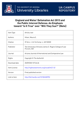 England and Wales' Defamation Act 2013 and the Public Interest Defense: an Emphasis Toward "Is It True" Over "Will They Sue?" [Note]