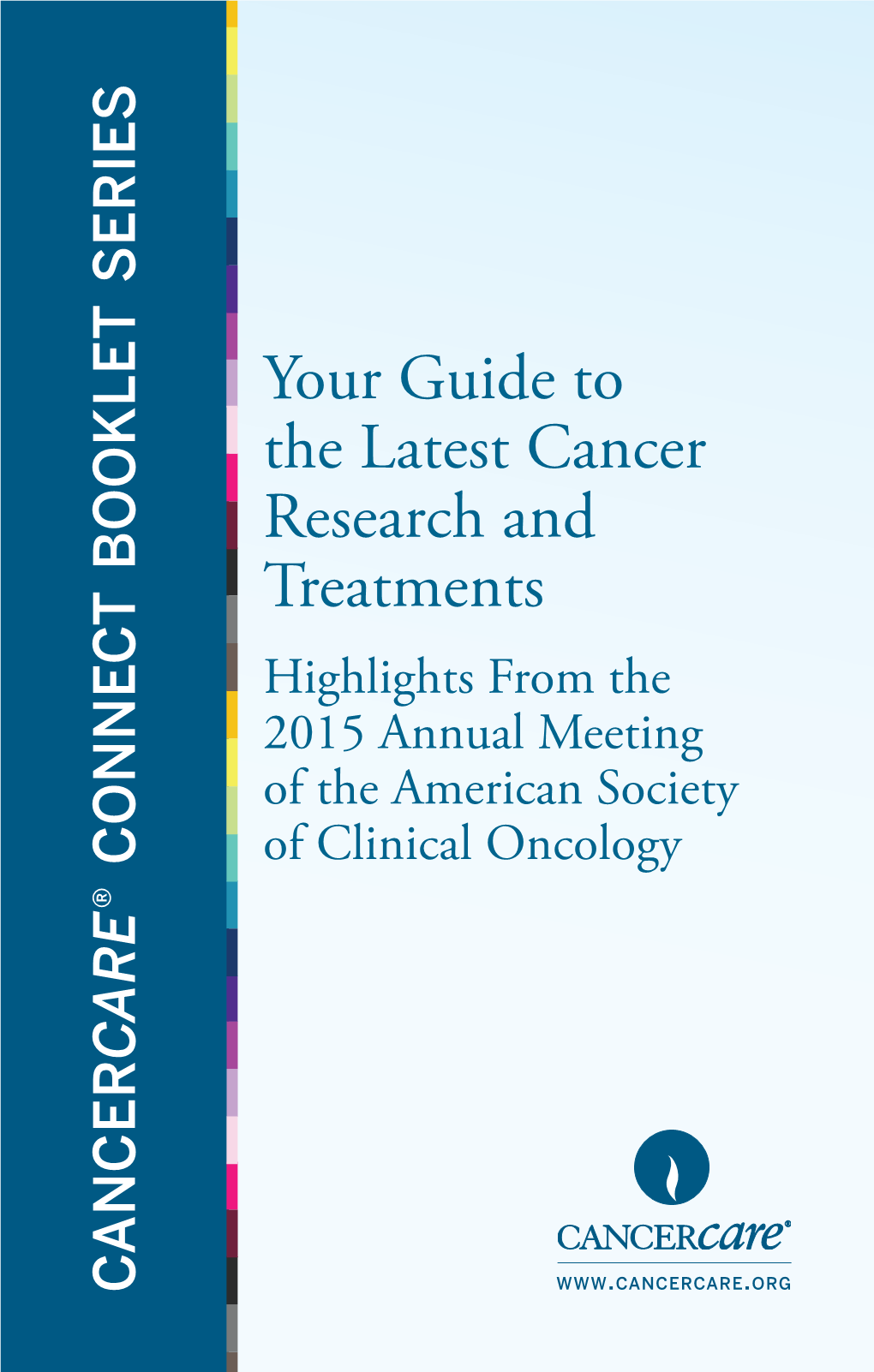 Your Guide to the Latest Cancer Research and Treatments
