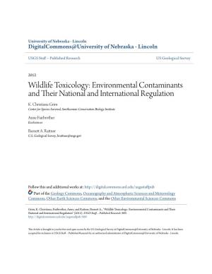 Wildlife Toxicology: Environmental Contaminants and Their National and International Regulation" (2012)