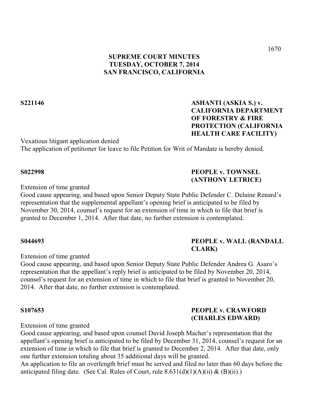 Supreme Court Minutes Tuesday, October 7, 2014 San Francisco, California