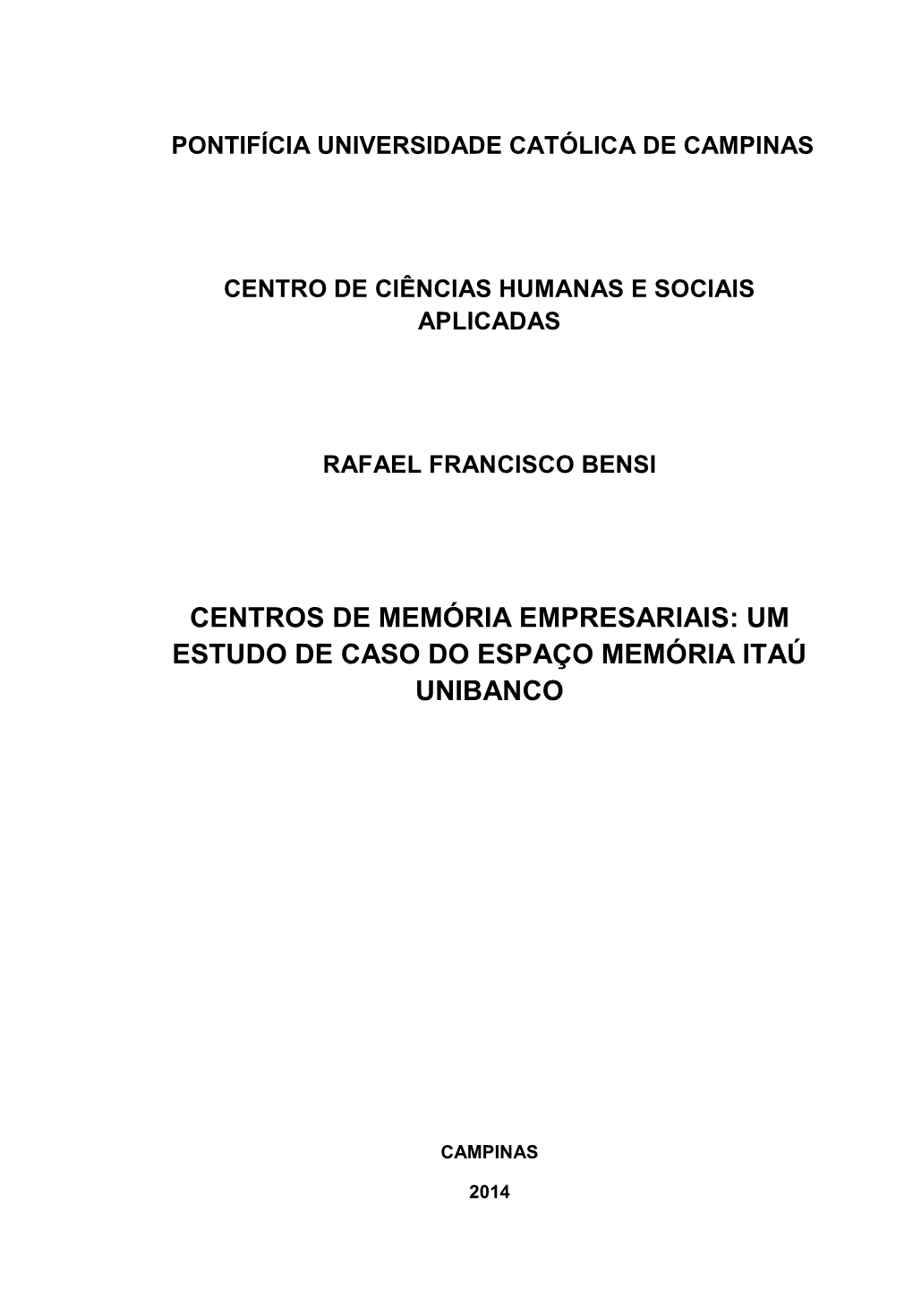 Um Estudo De Caso Do Espaço Memória Itaú Unibanco