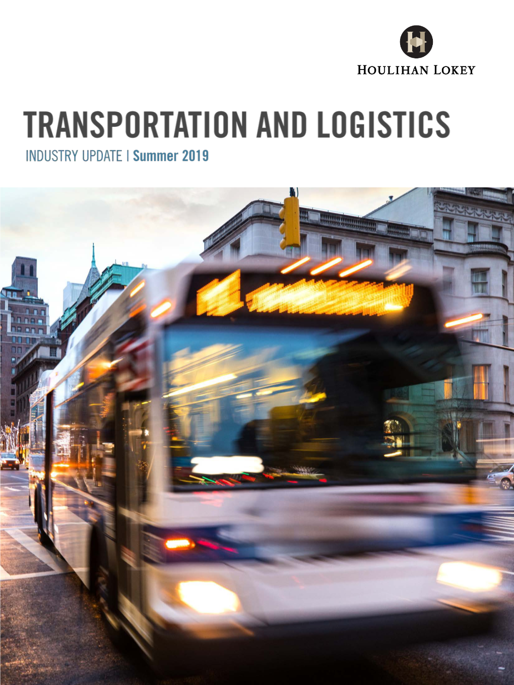 Transportation and Logistics Industry Update