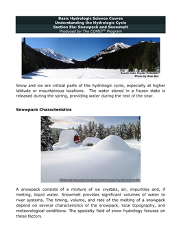 Snow and Ice Are Critical Parts of the Hydrologic Cycle, Especially at Higher Latitude Or Mountainous Locations
