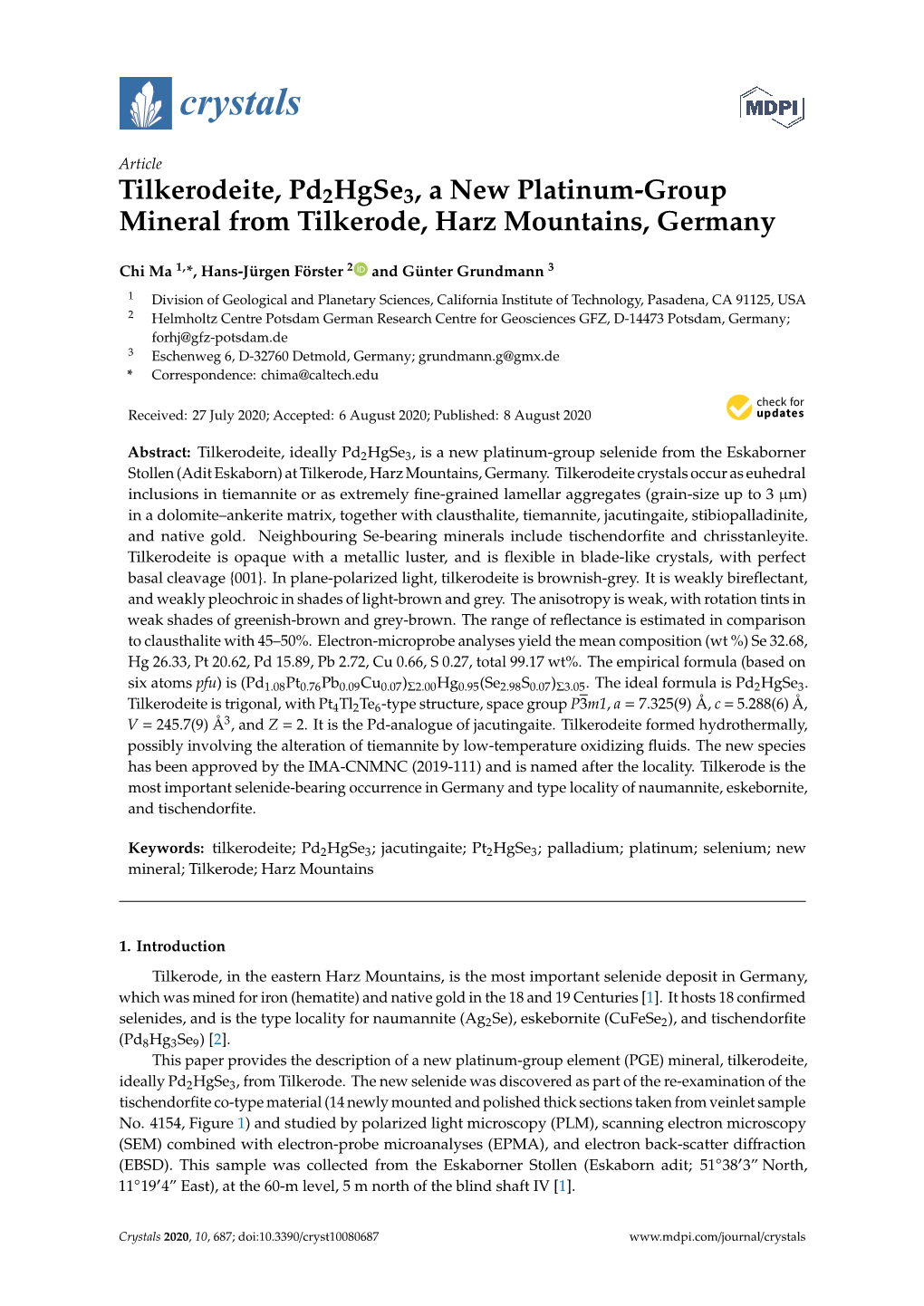 Tilkerodeite, Pd2hgse3, a New Platinum-Group Mineral from Tilkerode, Harz Mountains, Germany