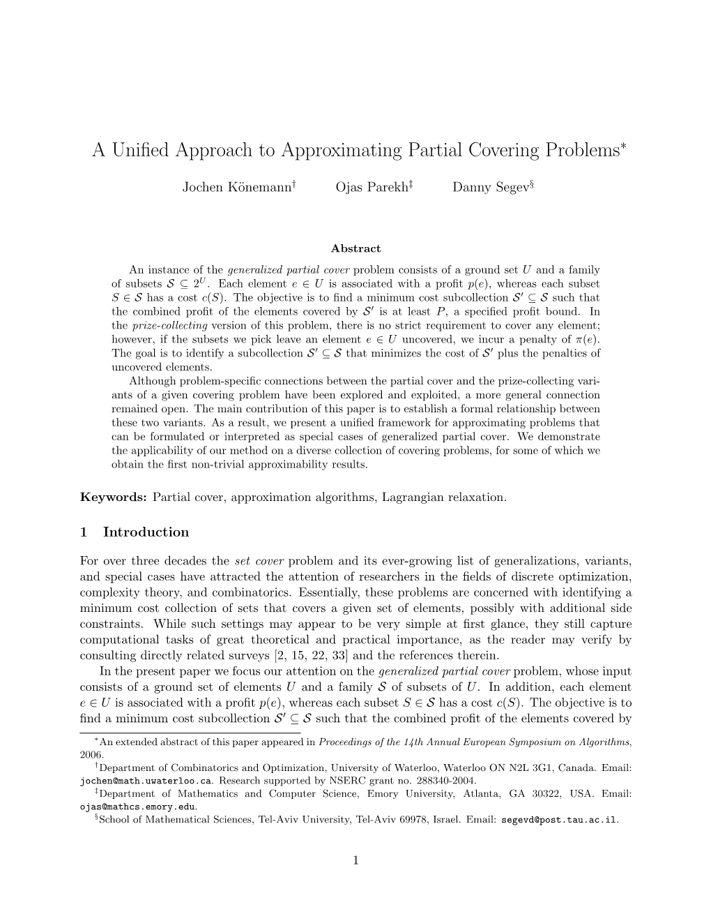 A Unified Approach to Approximating Partial Covering Problems