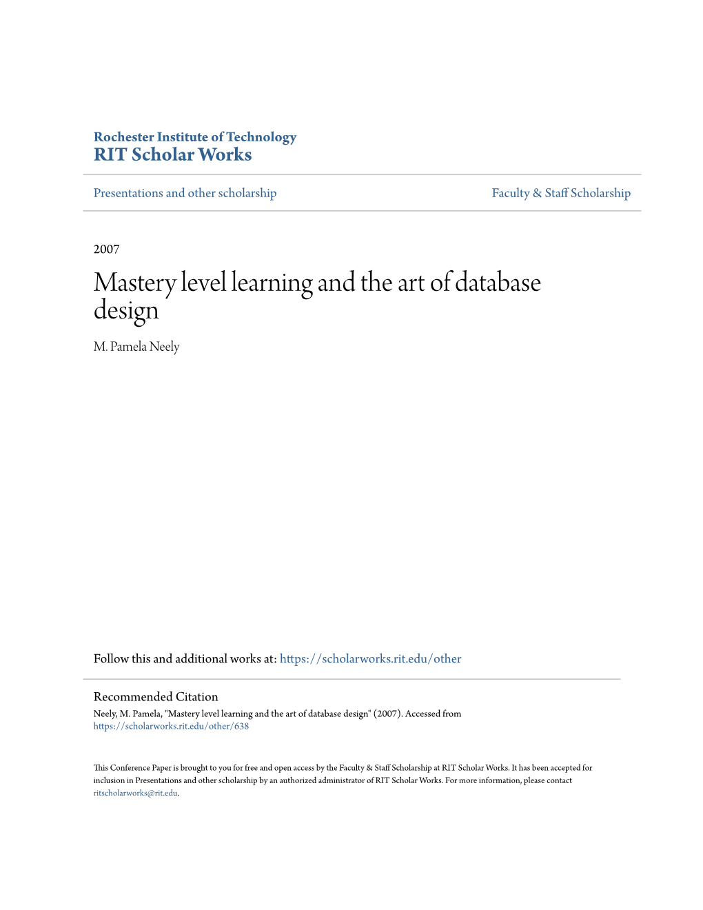 Mastery Level Learning and the Art of Database Design M