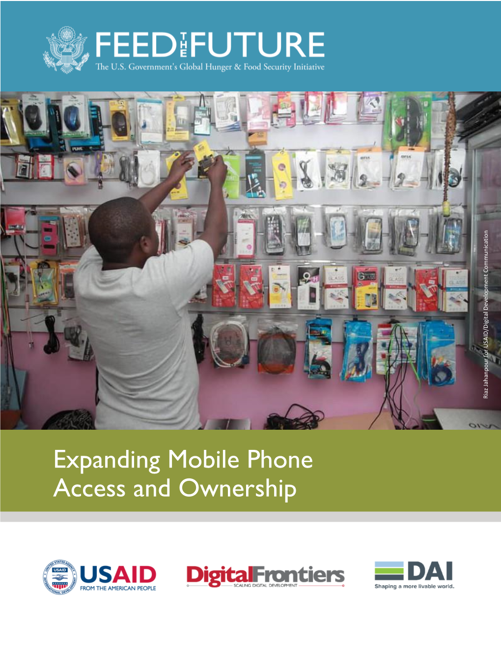 Expanding Mobile Phone Access and Ownership