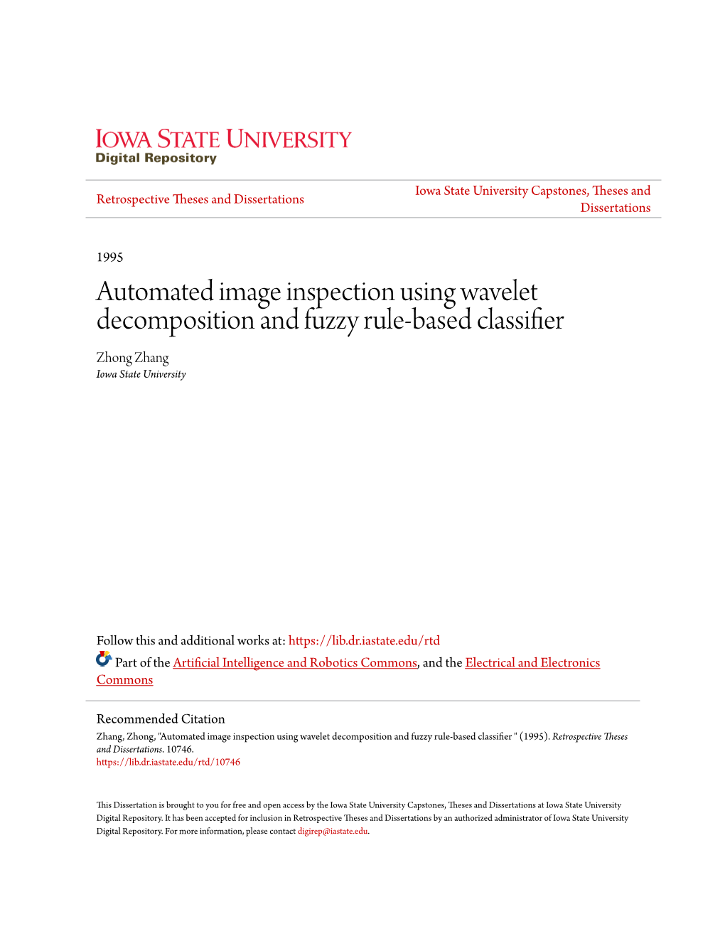 Automated Image Inspection Using Wavelet Decomposition and Fuzzy Rule-Based Classifier Zhong Zhang Iowa State University