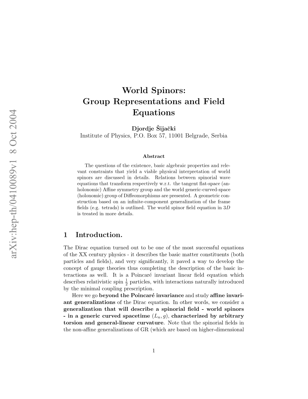 World Spinors: Group Representations and Field Equations