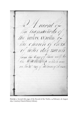 Figure 1. Second Title Page of the Record of the Twelve, 14 February–28 August 1835