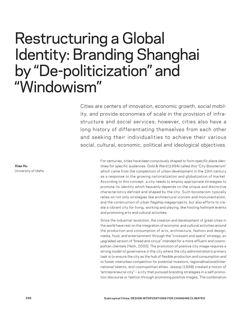 Restructuring a Global Identity: Branding Shanghai by “De-Politicization” and “Windowism”