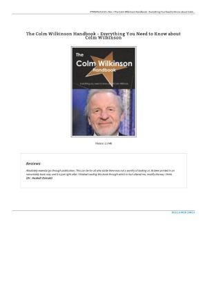 Read Book ^ the Colm Wilkinson Handbook