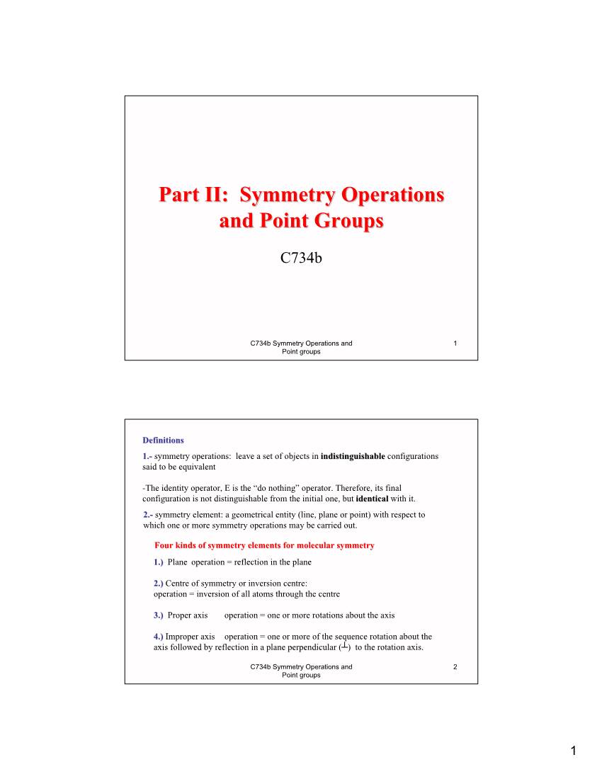 Part II: Symmetry Operations and Point Groups