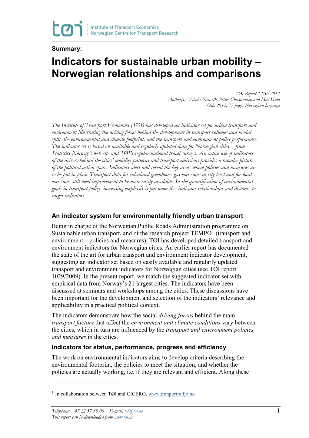 Indicators for Sustainable Urban Mobility – Norwegian Relationships and Comparisons