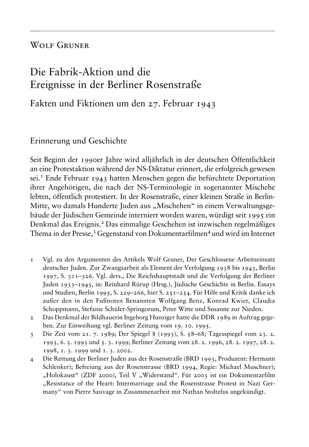 Die Fabrik-Aktion Und Die Ereignisse in Der Berliner Rosenstraße 137