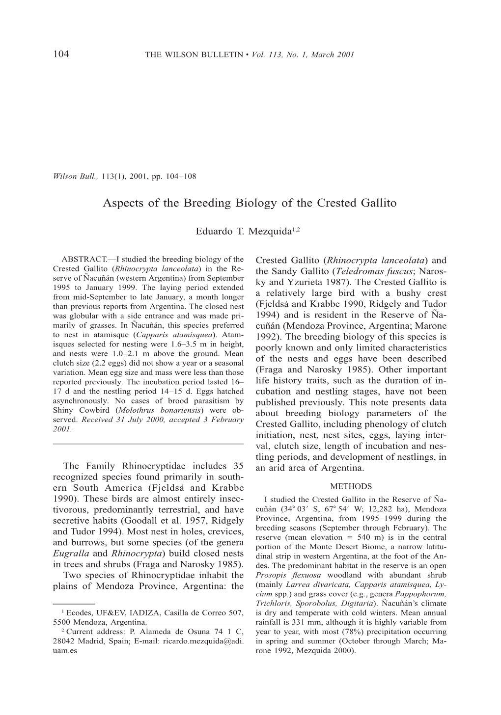 Aspects of the Breeding Biology of the Crested Gallito