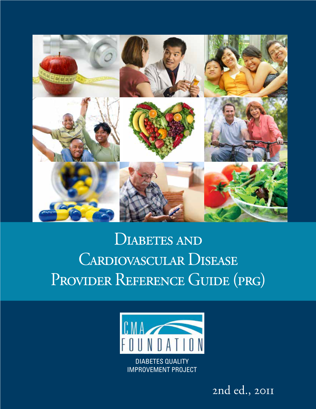 Diabetes and Cardiovascular Disease Provider Reference Guide (Prg)