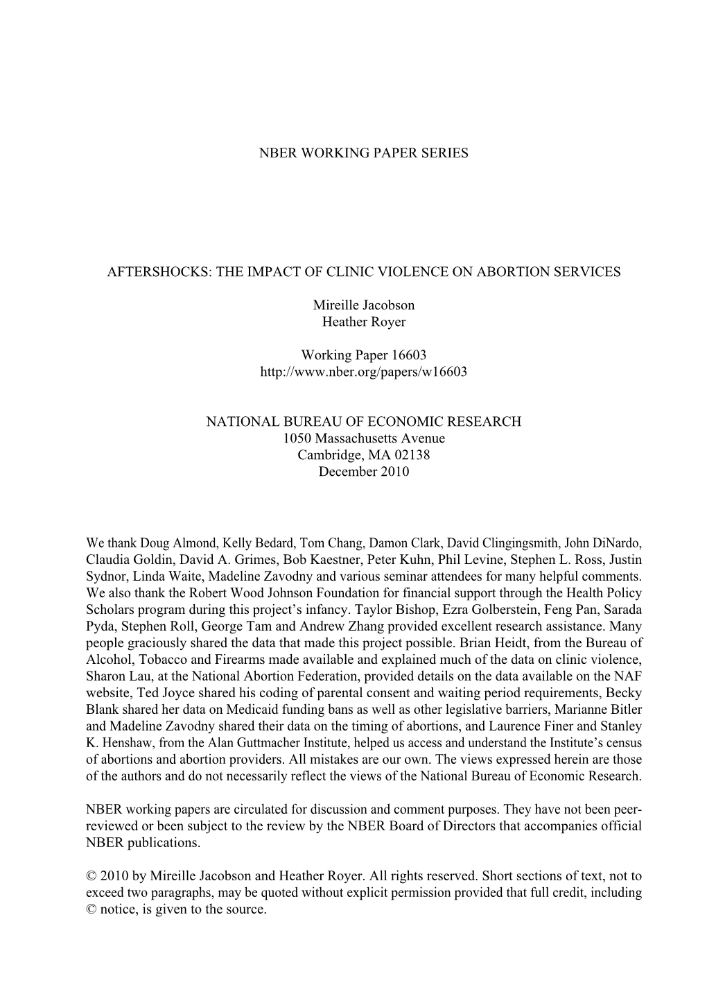 Aftershocks: the Impact of Clinic Violence on Abortion Services