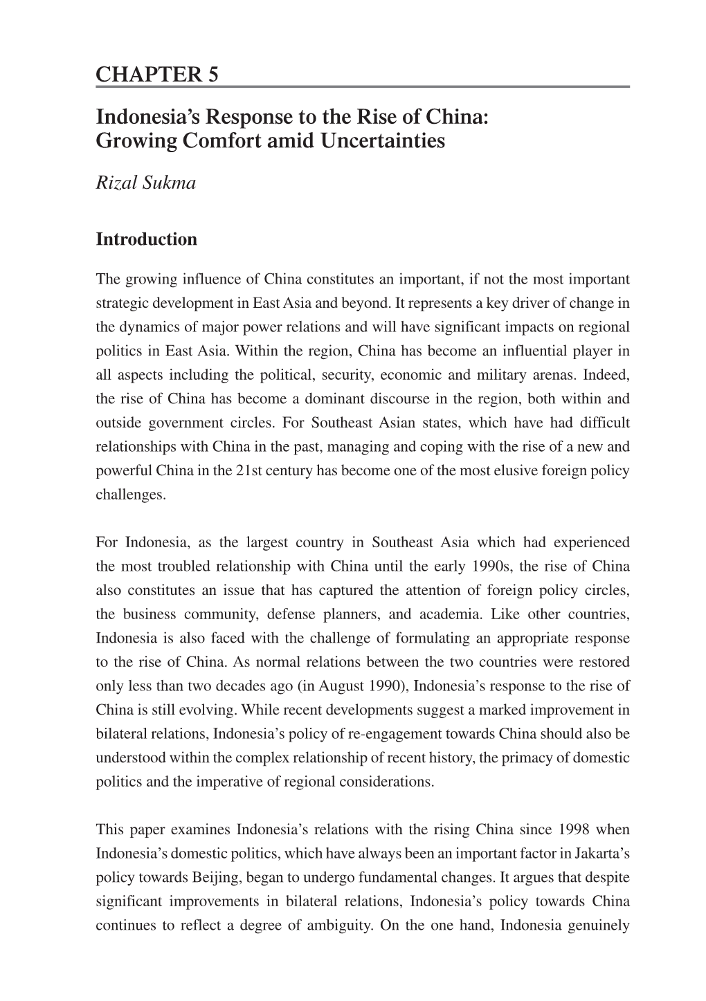 Indonesia's Response to the Rise of China: Growing Comfort Amid Uncertainties CHAPTER 5