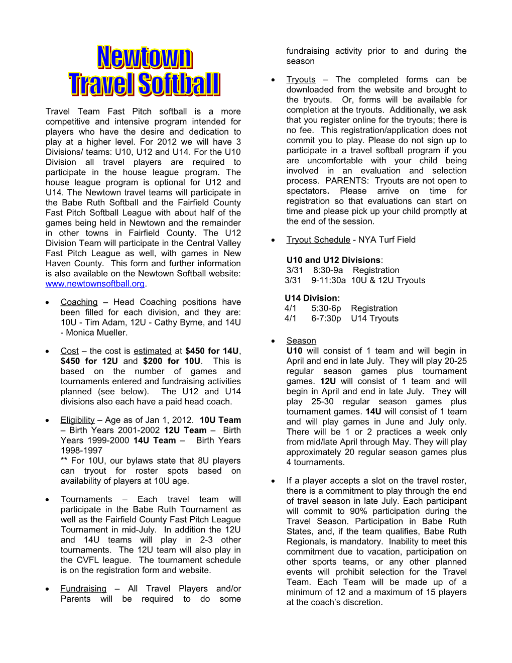 Travel Team Fast Pitch Softball Is a More Competitive and Intensive Program Intended For