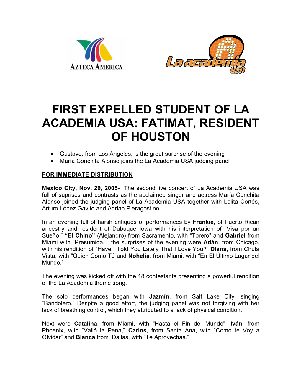 First Expelled Student of La Academia Usa: Fatimat, Resident of Houston