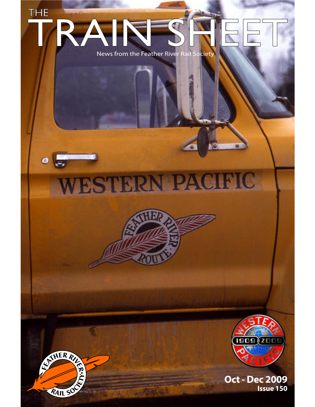 ISSUE 150 - Oct - Dec 2009 the Train Sheet ISSUE 150 - Oct - Dec 2009 the Train Sheet ISSUE 150 - Oct - Dec 2009 the Train Sheet