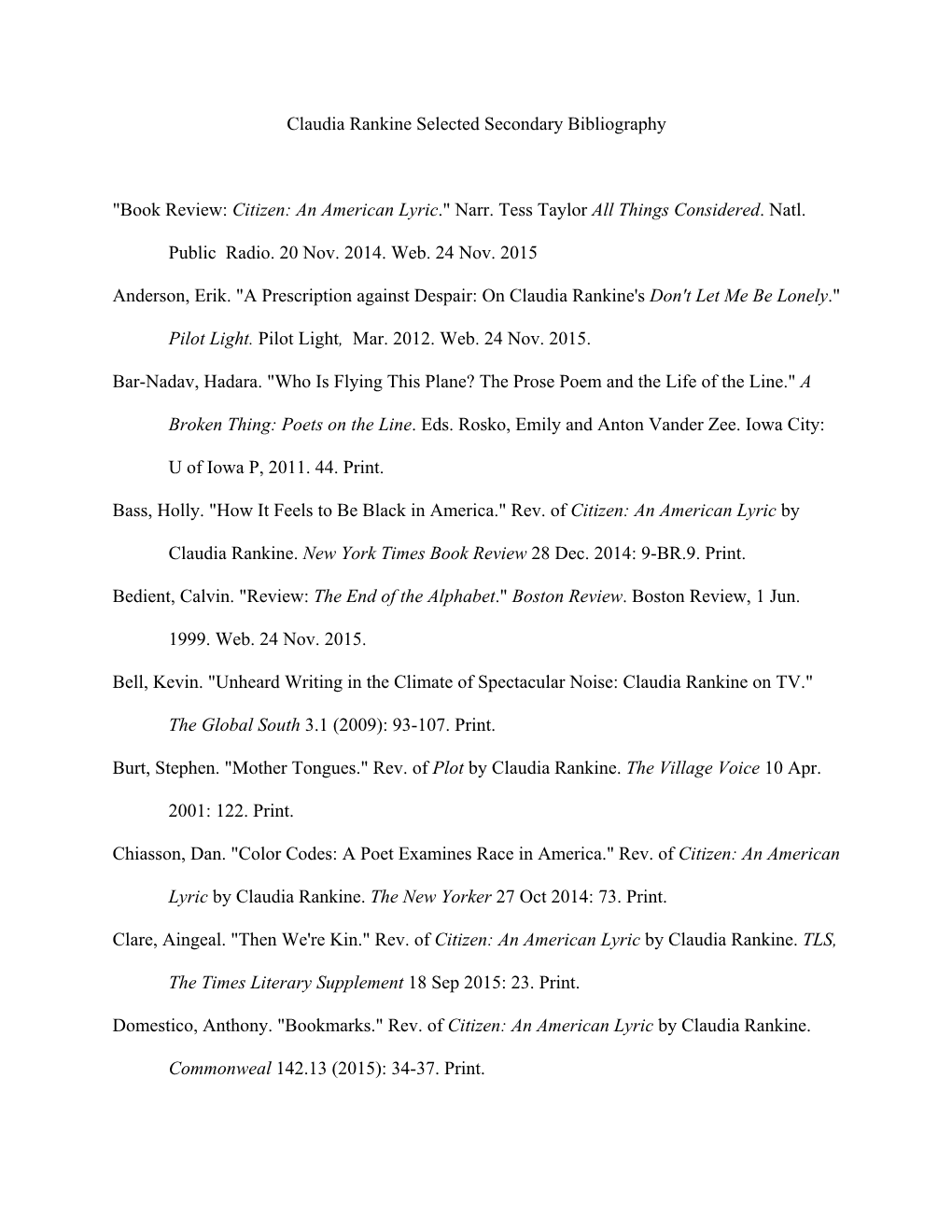 Claudia Rankine Selected Secondary Bibliography "Book