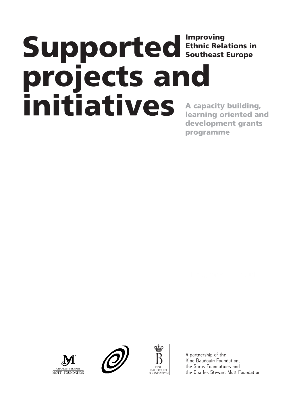Supported Projects and Initiatives