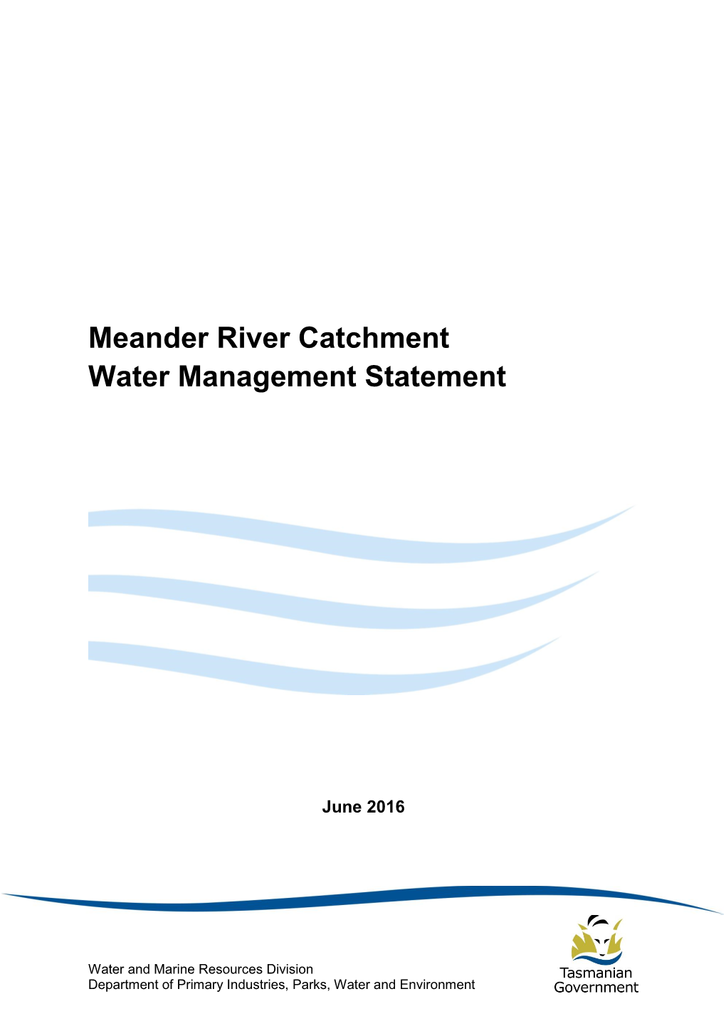 Meander River Catchment Water Management Statement